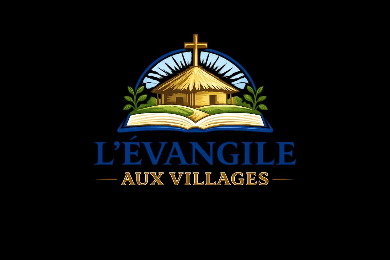 L'Évangile aux Villages